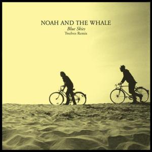 Noah and the Whale 